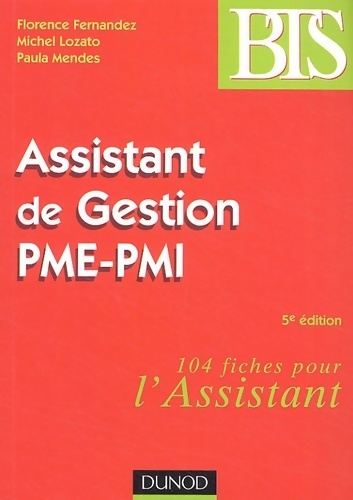 Assistant de gestion pme-pmi - 5ème édition - Florence Fernandez