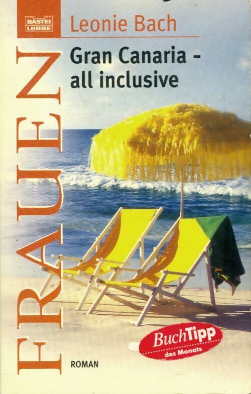 Gran Canaria all inclusive - Leonie Bach