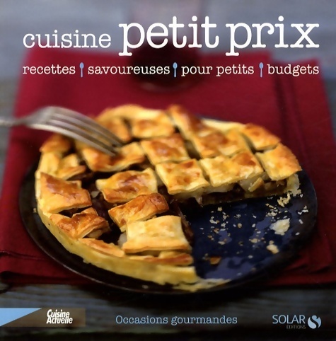 Cuisine petit prix - Stephan Lagorce