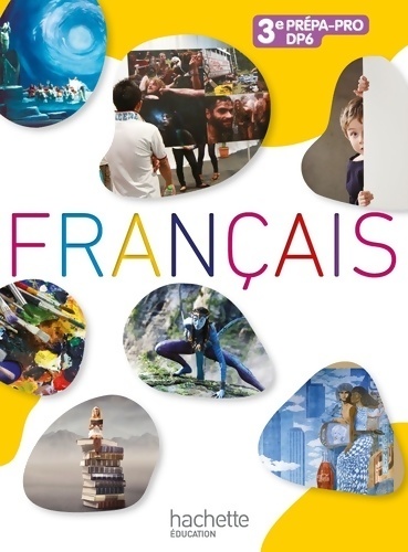 Français 3e prépa-pro/dp6 - livre élève - ed. 2012 - Frédéric Damour