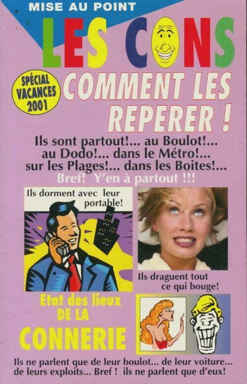Les cons, comment les repérer ! - Collectif
