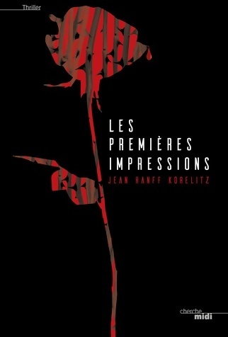 Les premières impressions - Jean Hanff Korelitz