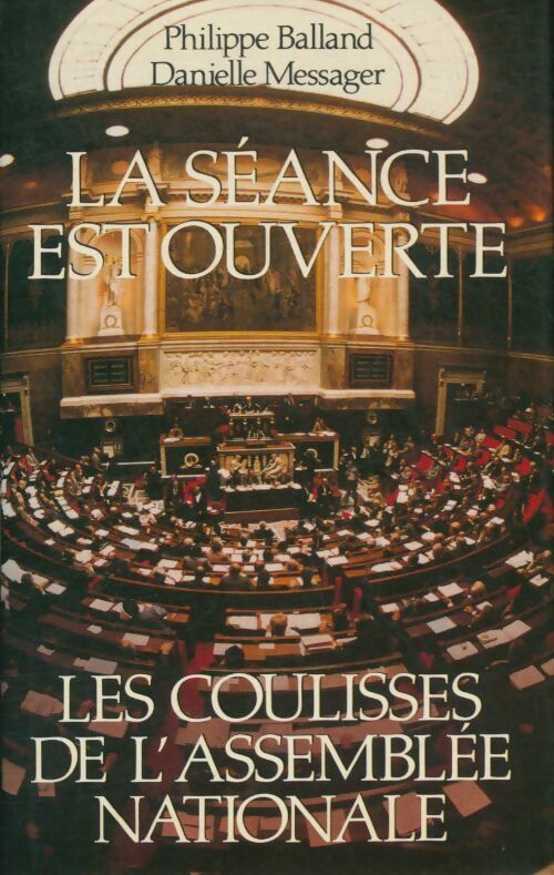 La séance est ouverte - Danielle Philippe; Messager