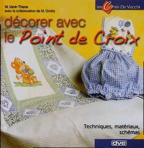 Décorer avec le point de croix - G. Vanin Thiene