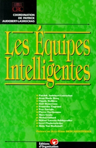 Les équipes intelligentes - Centre De Recherche Des Chefs D'entreprise Crc