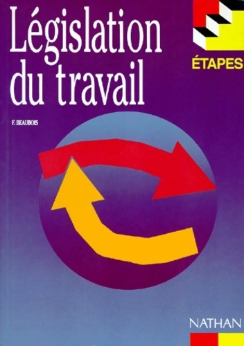 Législation du travail - F. Beaudois