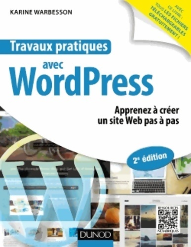 Travaux pratiques avec wordpress - 2e éd.