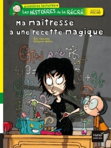 Ma maîtresse a une recette magique - Eric Chevreau