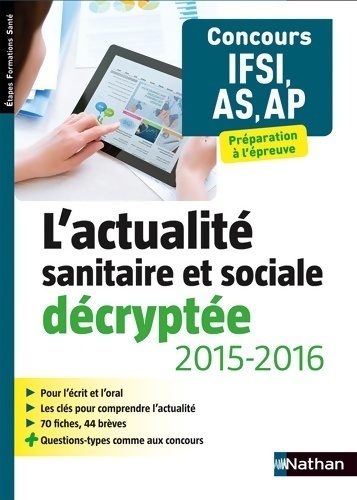 L'actualité sanitaire et sociale décryptée 2015/2016 - Isabelle Pichon