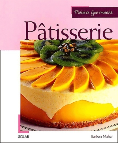Pâtisserie - Barbara Maher