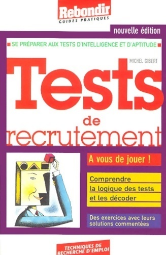 Tests de recrutement - Michel Gibert