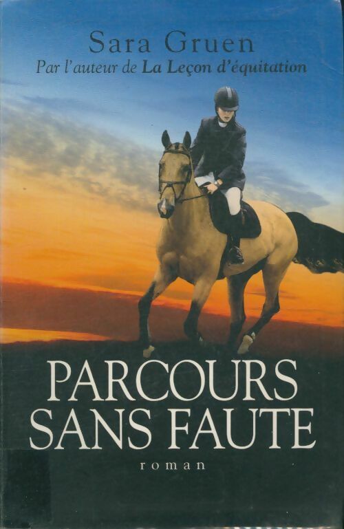 Parcours sans faute - Sara Gruen