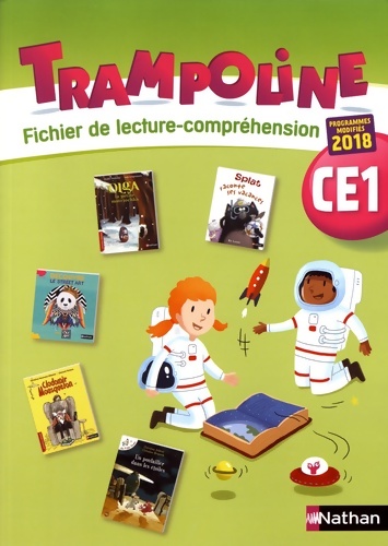 Trampoline CE1 - fichier lecture-compréhension - Alain Bondot