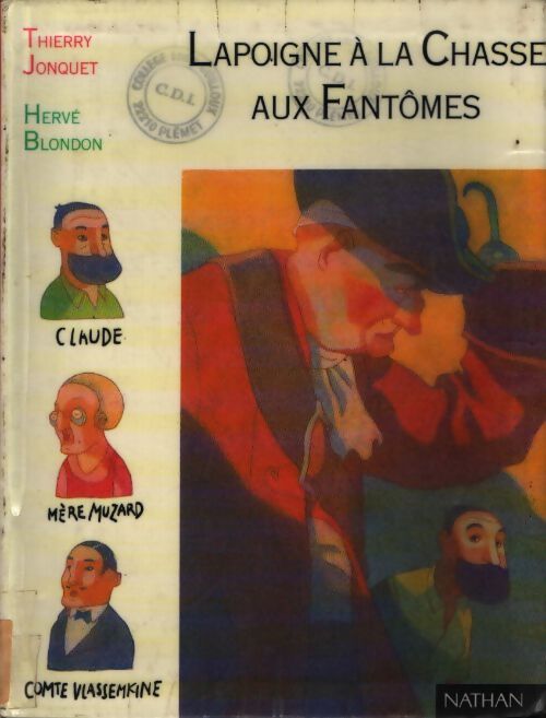 Lapoigne à la chasse aux fantômes - Thierry Jonquet