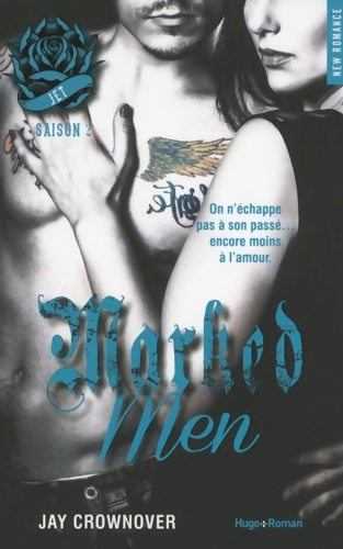 Marked men saison 2 : Jet - Jay Crownover