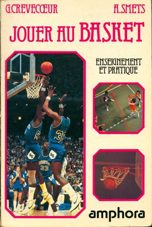 Jouer au basket - G. Crèvecoeur