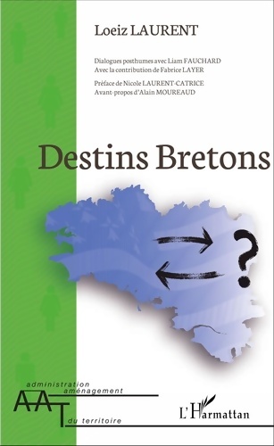 Destins bretons - Laurent Loeiz