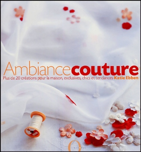Ambiance couture - Katie Ebben