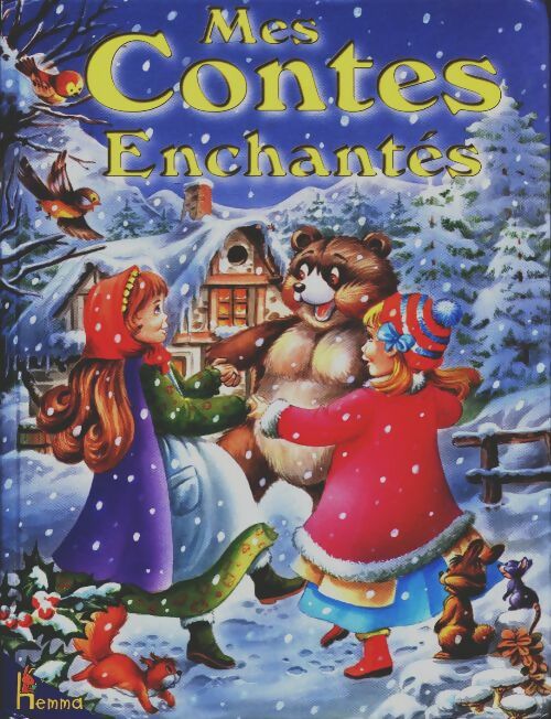 Mes contes enchantés - Nathalie Monnin