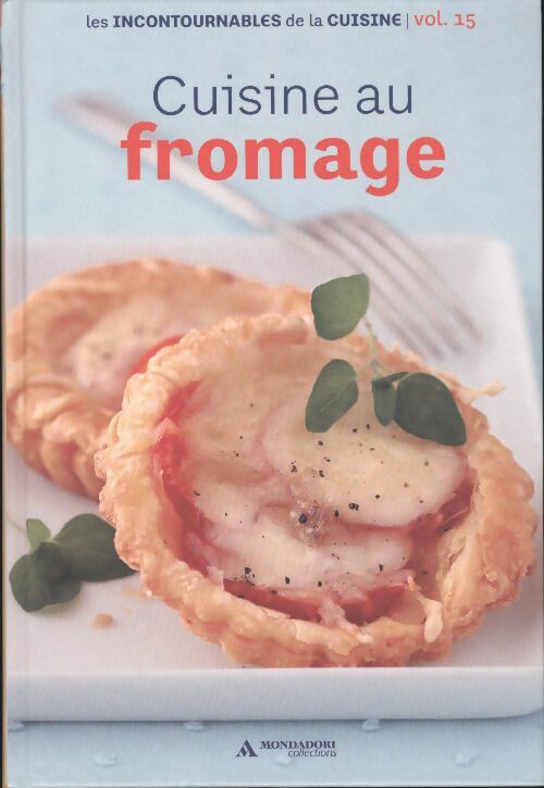 Cuisine au fromage - Aude De Gallard