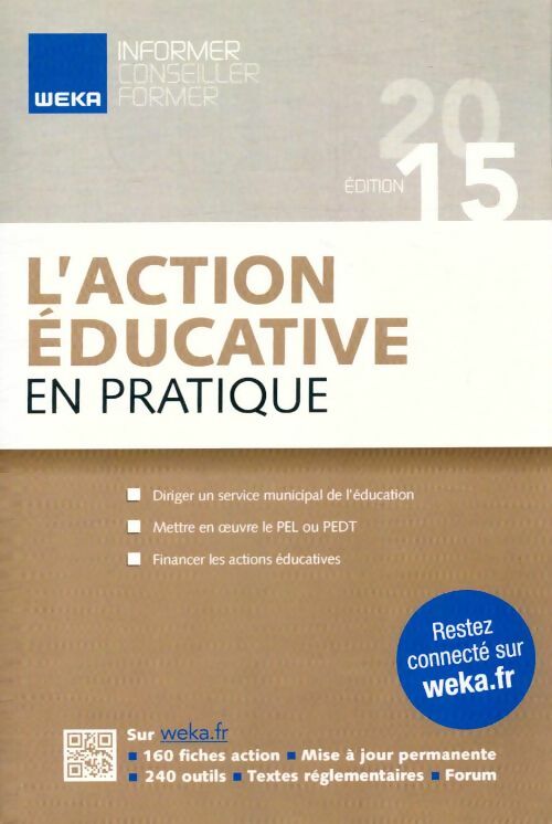 L'action éducative en pratique - Collectif