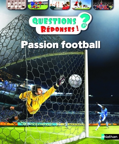 Passion football ! - questions/réponses - doc dès 7 ans (36) - Mickaël Grall