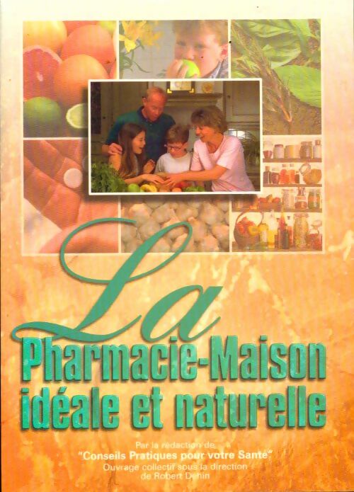 Pharmacie-maison - Collectif