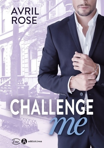 Challenge me - Avril Rose