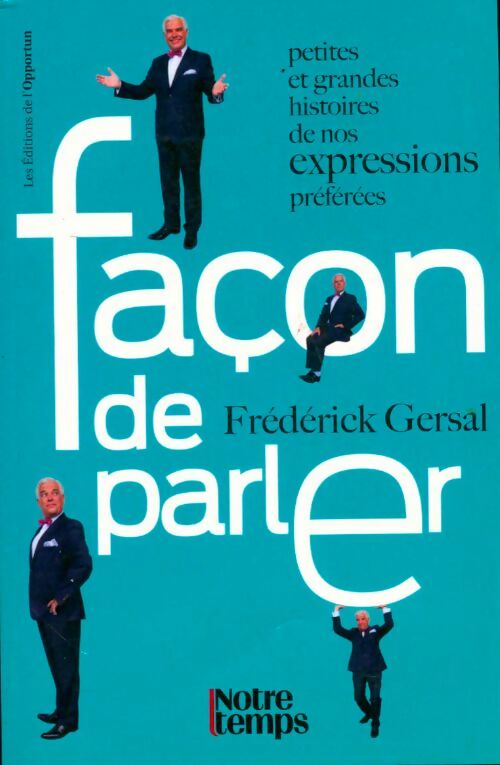 Façon de parler - Frédérick Gersal