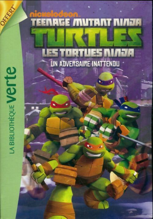 Tortues Ninja Tome VI : Un adversaire inttendu - Collectif