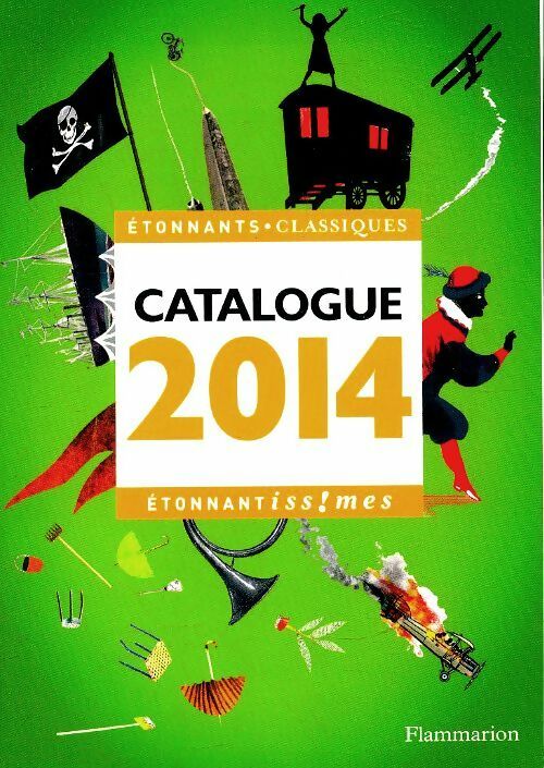 Catalogue étonnants classiques 2014 - Collectif