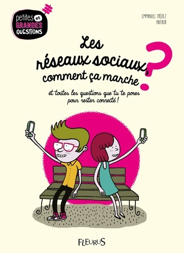 Les réseaux sociaux, comment ça marche ? - Emmanuel Trédez