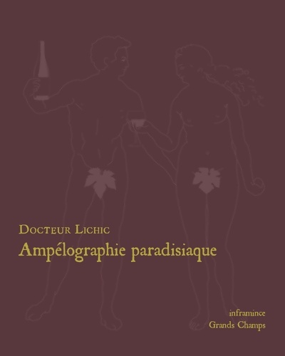 Ampélographie paradisiaque - Docteur Lichic