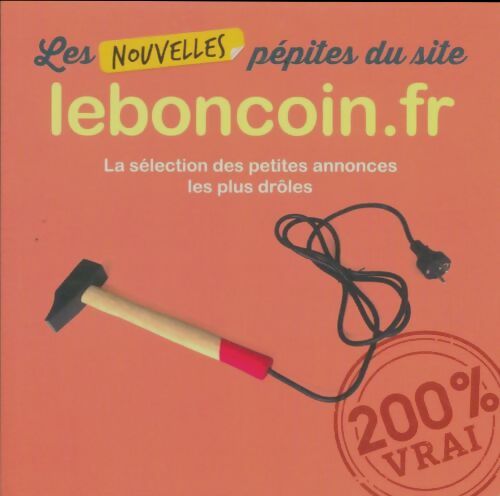 Les nouvelles pépites du site leboncoin.fr - Collectif