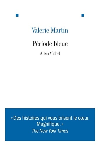 Période bleue - Valérie Martin