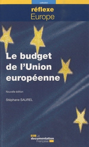 Le budget de l'union européenne - Stéphane Saurel