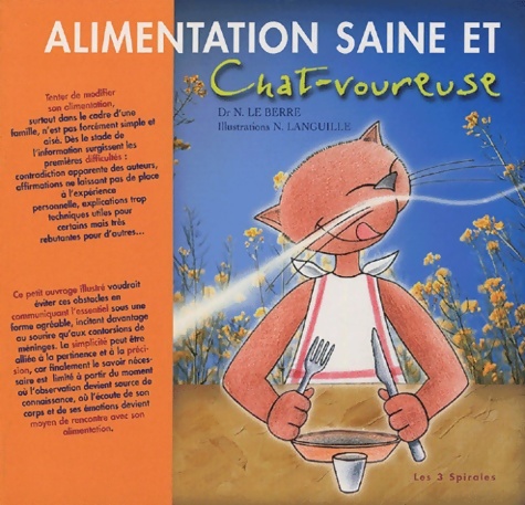 Alimentation saine et chat-voureuse - Dr Leberre