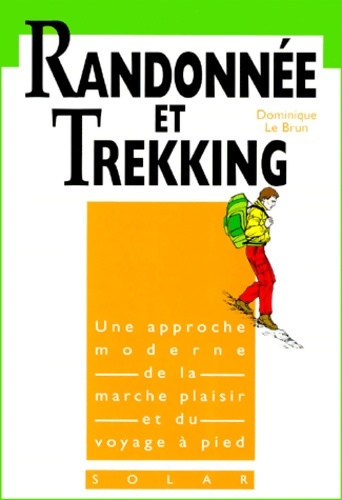 Randonnée et trekking - Dominique Le Brun