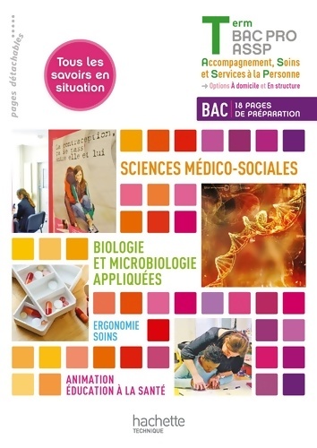 Ergonomie-soins sms terminale bac pro assp - livre élève - ed. 2013 - Bruno Arnoux