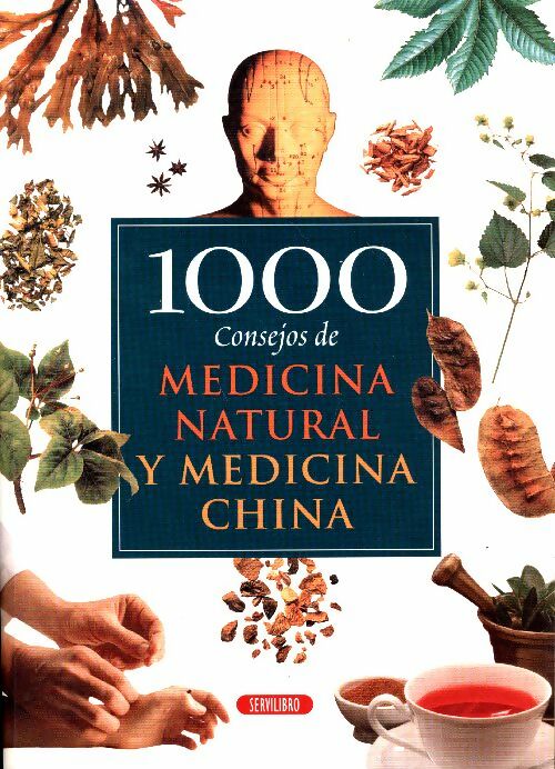 Consejos de medicina natural y medicina China - Collectif