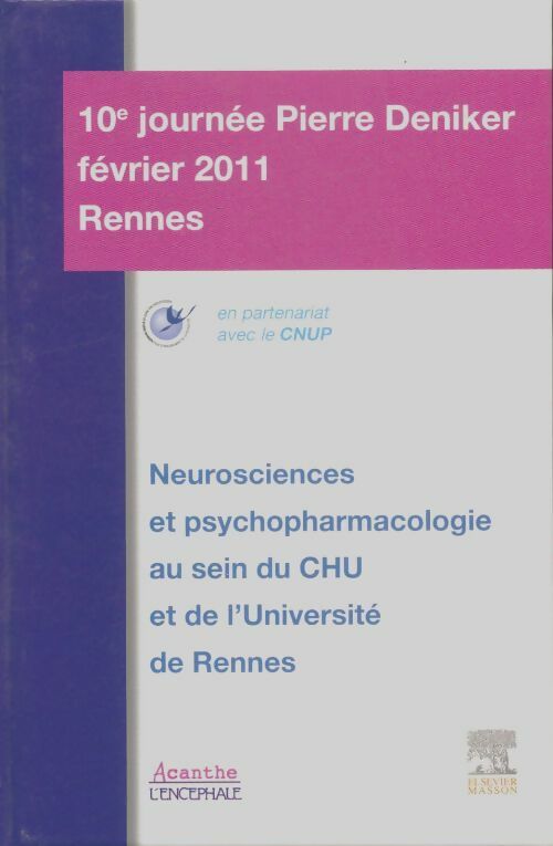 Neurosciences et psychopharmacologie au sein du CHU et de l'université de Rennes - Collectif
