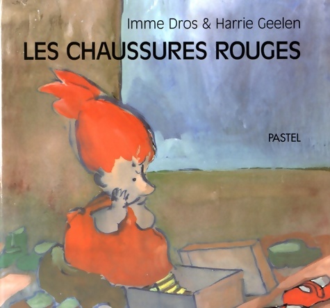 Les chaussures rouges - Imme Dros