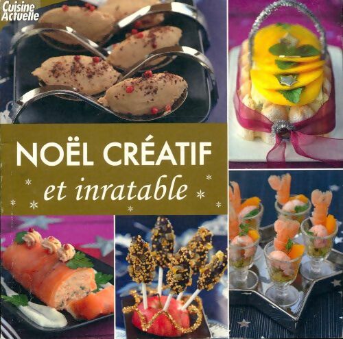 Noël créatif et inratable - Franck Schmitt