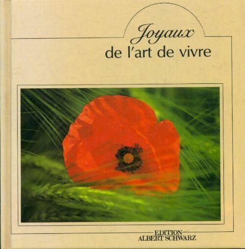 Joyaux de l'art de vivre - Collectif