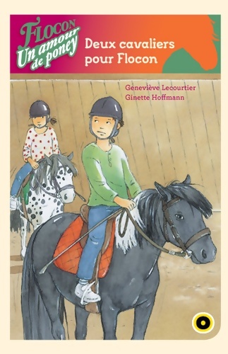 Deux cavaliers pour Flocon ! - Geneviève Lecourtier