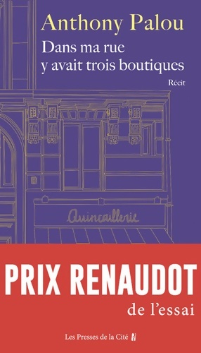Dans ma rue y avait trois boutiques - Anthony Palou