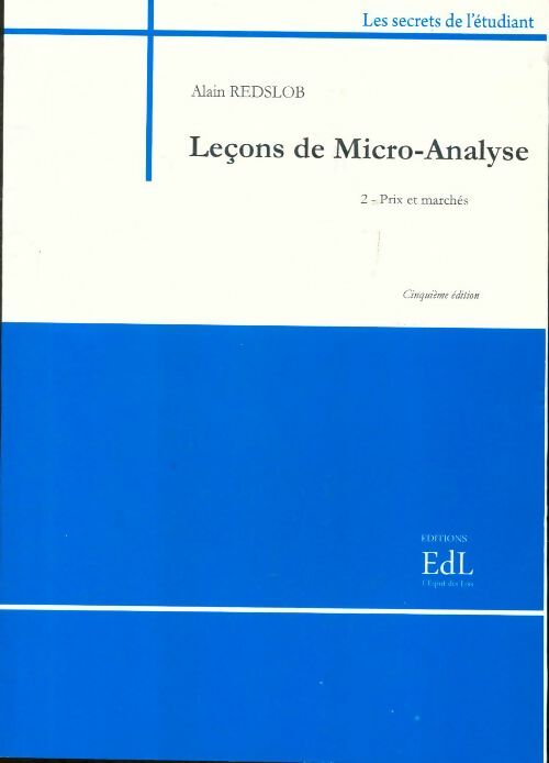 Leçons de micro-analyse : Volume 1 comportements et temps - Alain Redslob