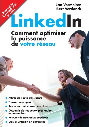 Linkedin - comment optimiser la puissance de votre réseau - Jan Vermeiren