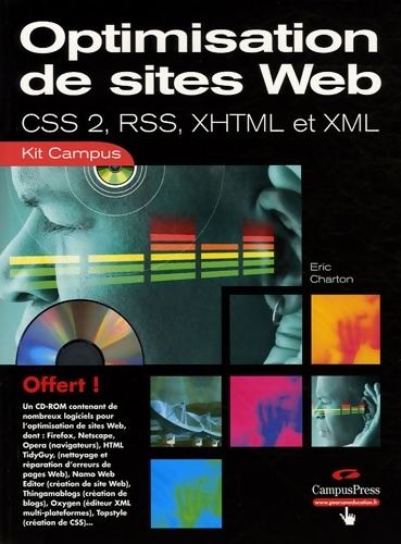 Améliorer son site web : CSS - rss - xml 2 - xhtml (cd-rom) - Eric Charton