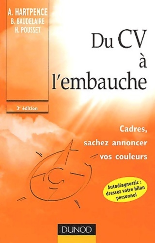 Du CV à l'embauche : Cadres sachez annoncer vos couleurs - Hartpence